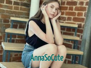 AnnaSoCute