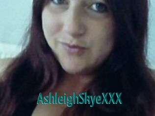 AshleighSkyeXXX