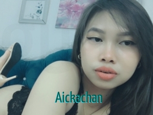 Aickachan