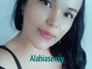 Alahiaseexy