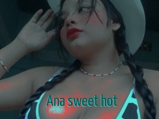 Ana_sweet_hot