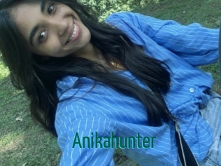 Anikahunter