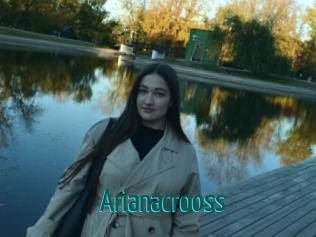 Arianacrooss