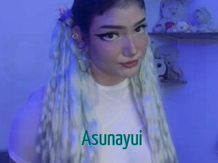 Asunayui