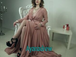 Ayanadrew