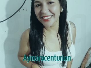 Aymaracenturion