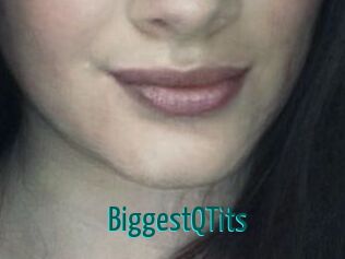 BiggestQTits