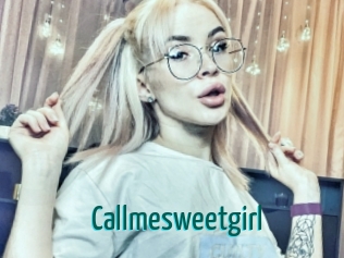 Callmesweetgirl