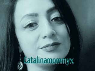 Catalinamommyx