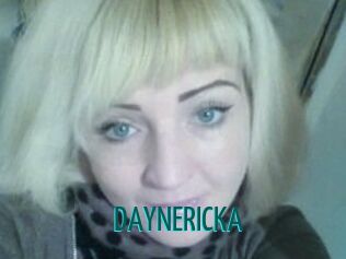 DAYNERICKA