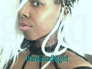 DaniGoodNight