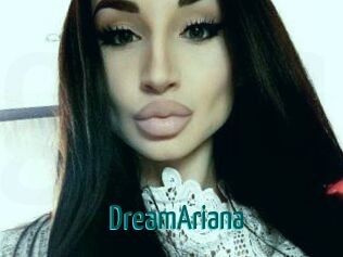 DreamAriana