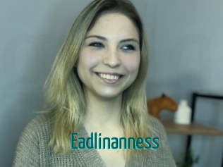 Eadlinanness