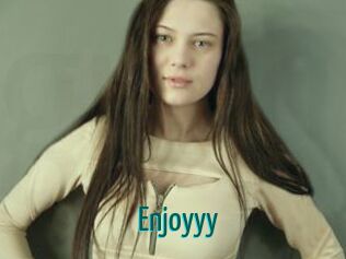 Enjoyyy
