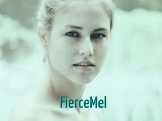 FierceMel