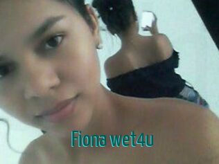 Fiona_wet4u