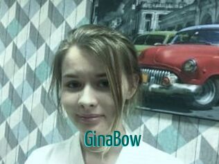 GinaBow