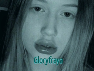 Gloryfraya