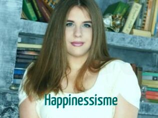 Happinessisme
