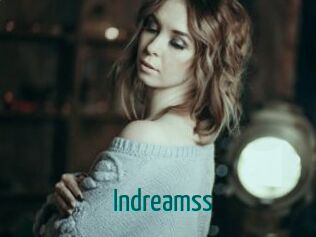 Indreamss