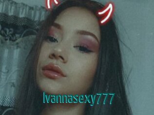 Ivannasexy777