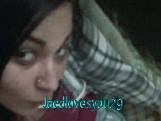 Jaedlovesyou29