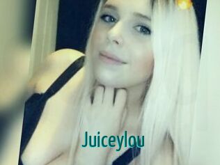 Juiceylou