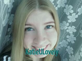 KatieULovely