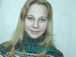 LOLAcheeper