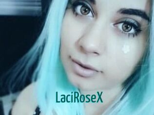 LaciRoseX