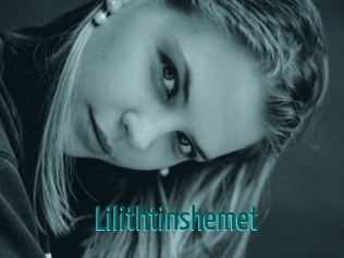 Lilithtinshemet