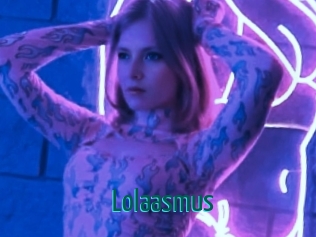 Lolaasmus