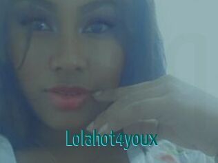 Lolahot4youx