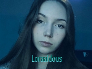 Loraaldous