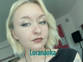 Loranaoka