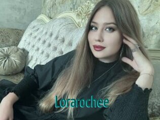 Lorarochee