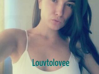 Louvtolovee