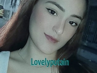 Lovelyputain