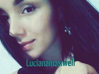 Lucianamaxwell