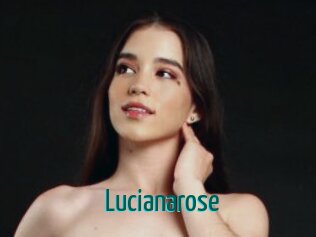 Lucianarose