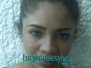 Lucylatinsexyhot