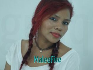 MaleeFire