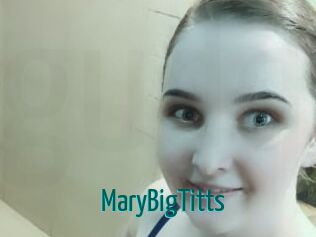 MaryBigTitts