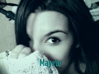 Mayete