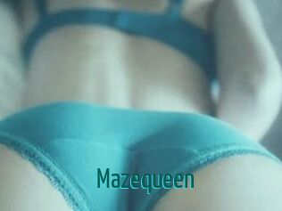 Mazequeen