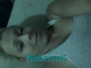 MissLarissa45