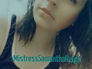 MistressSamanthaReign