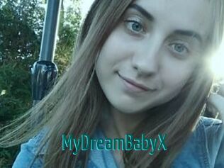 MyDreamBabyX