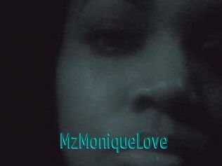 MzMoniqueLove