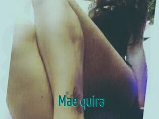 Mae_quira